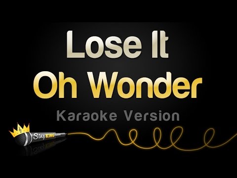 Oh Wonder - Lose It