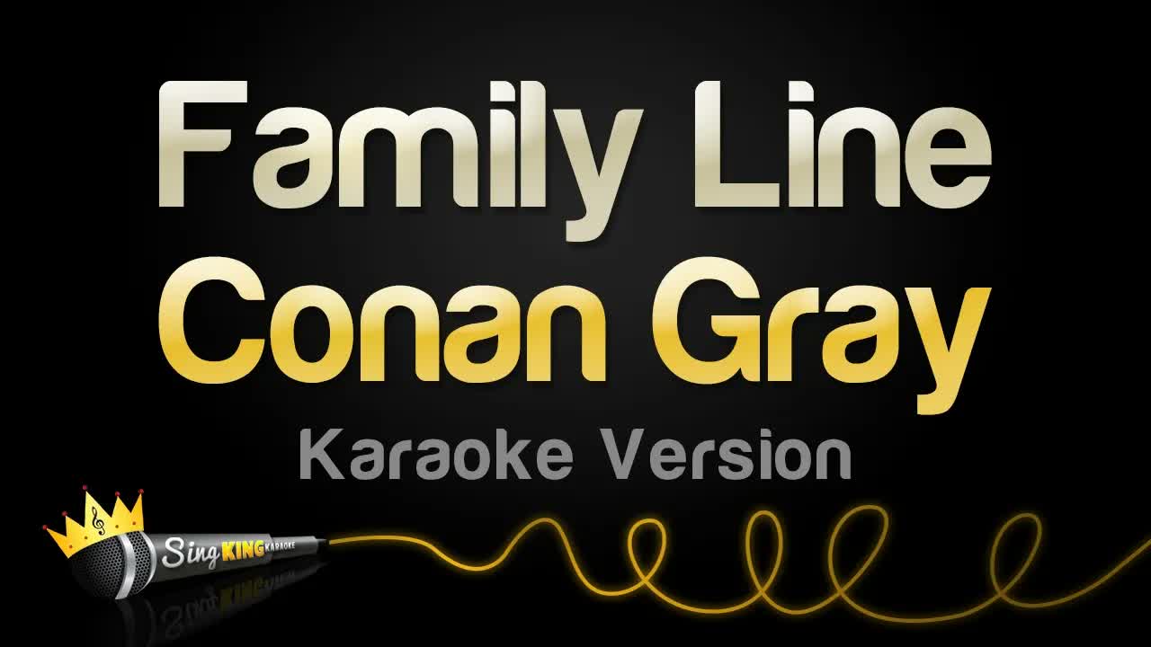 Conan Gray - Family Line