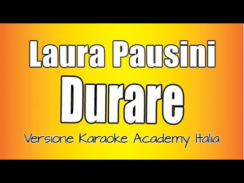 Laura Pausini - Durare