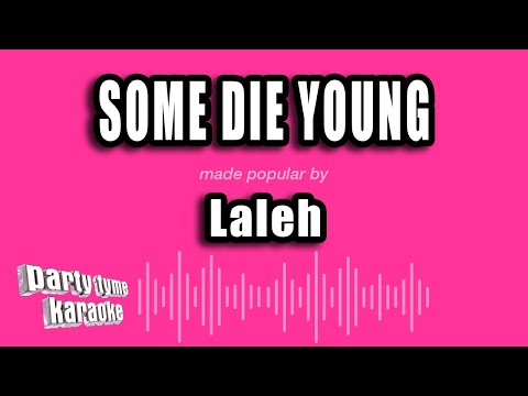 Laleh - Some Die Young