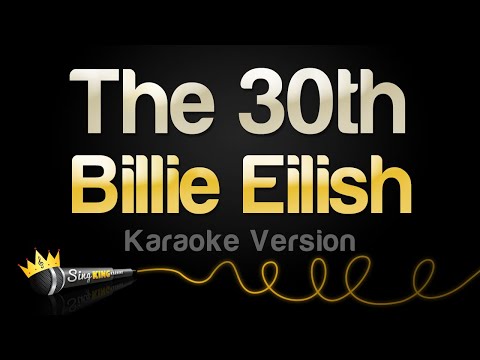 Billie Eilish - The 30th