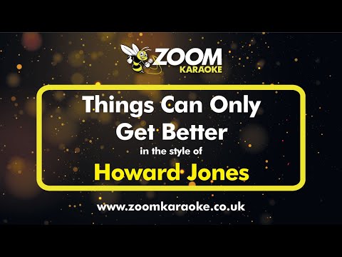 Howard Jones - Things Can Only Get Better