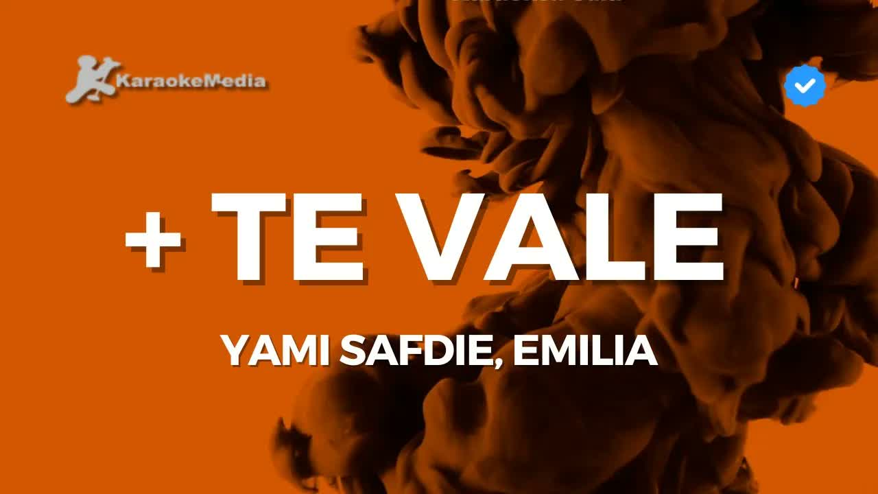 Yami Safdie, Emilia - + Te Vale