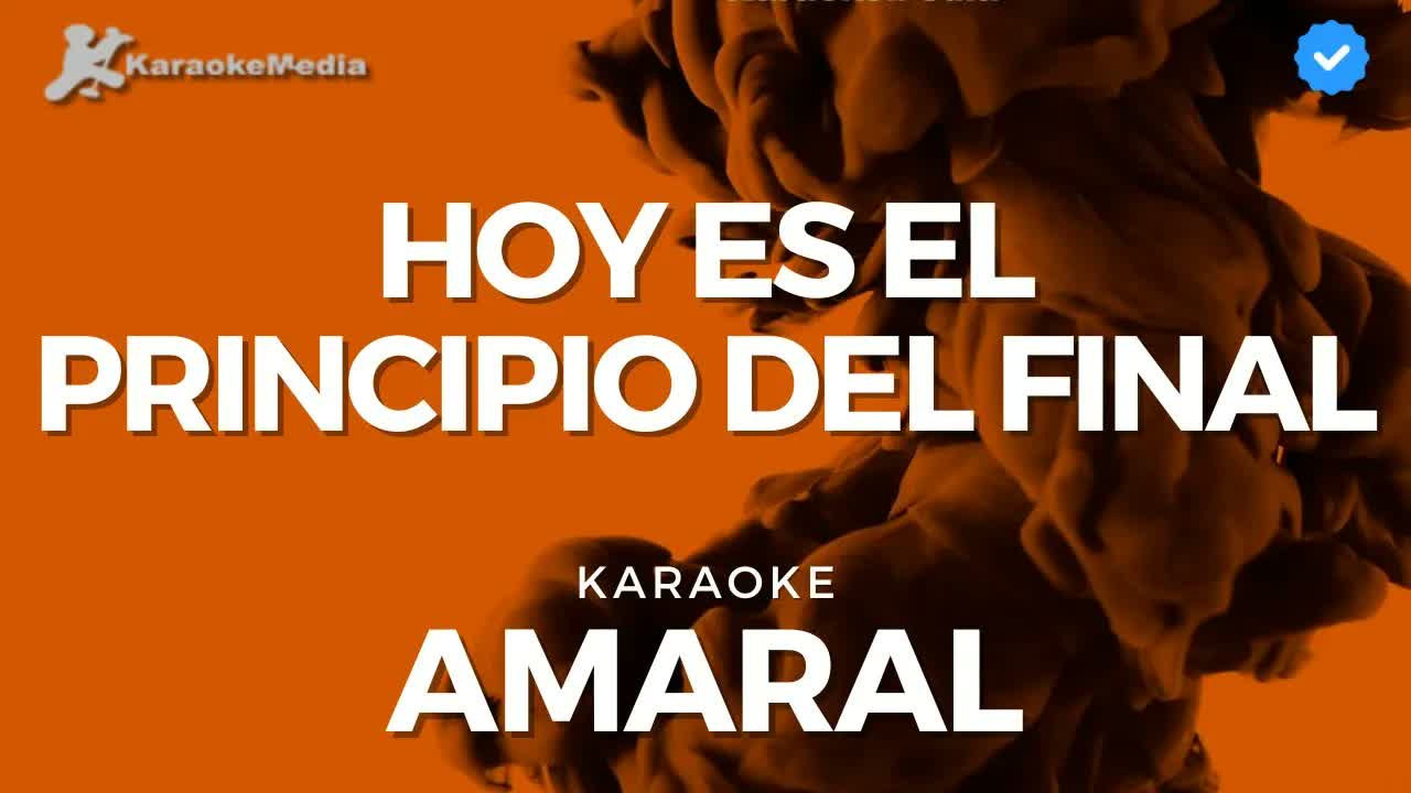 Amaral - Hoy es el principio del final