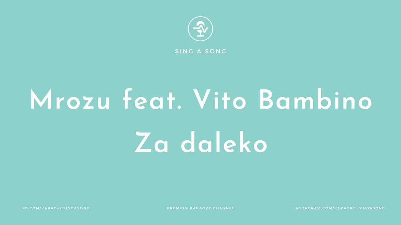 Mrozu feat.  Vito Bambino - Za daleko