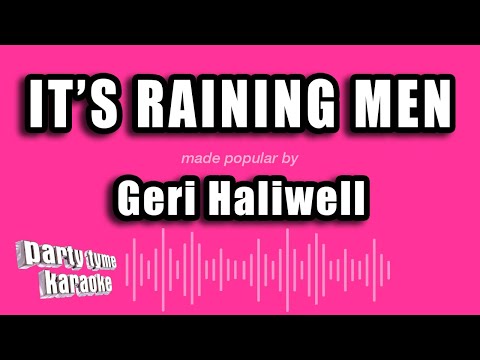Geri Haliwell - It's Raining Men