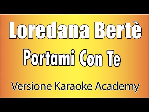 Loredana Berté - Portami con te