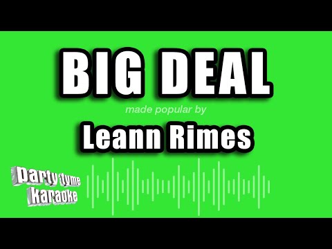 Leann Rimes - Big Deal
