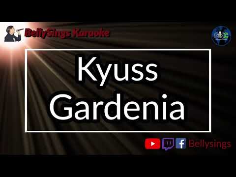 Kyuss - Gardenia