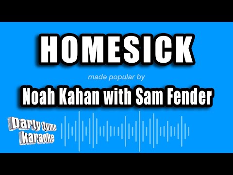 Noah Kahan with Sam Fender - Homesick