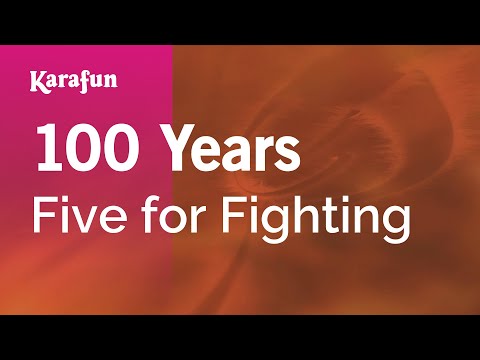 Five for Fighting - 100 Years