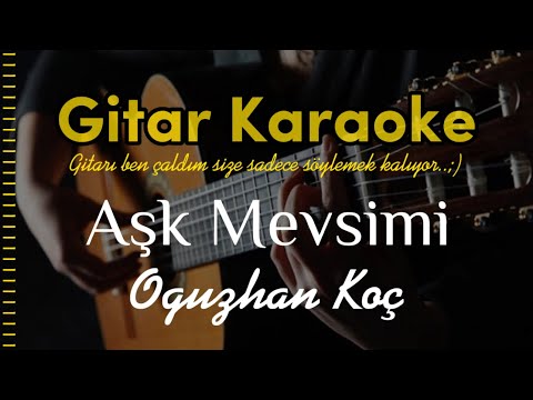 Oğuzhan Koç - Aşk Mevsimi