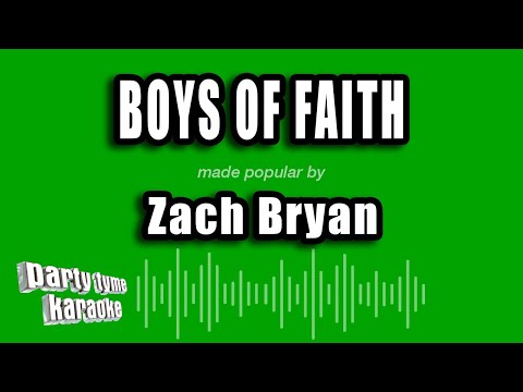 Zach Bryan - Boys of Faith