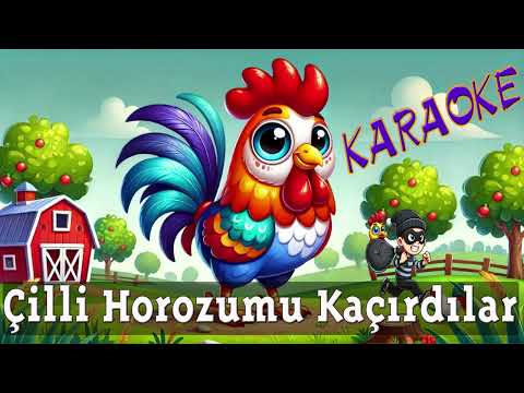 Çilli Horoz Şarkısı