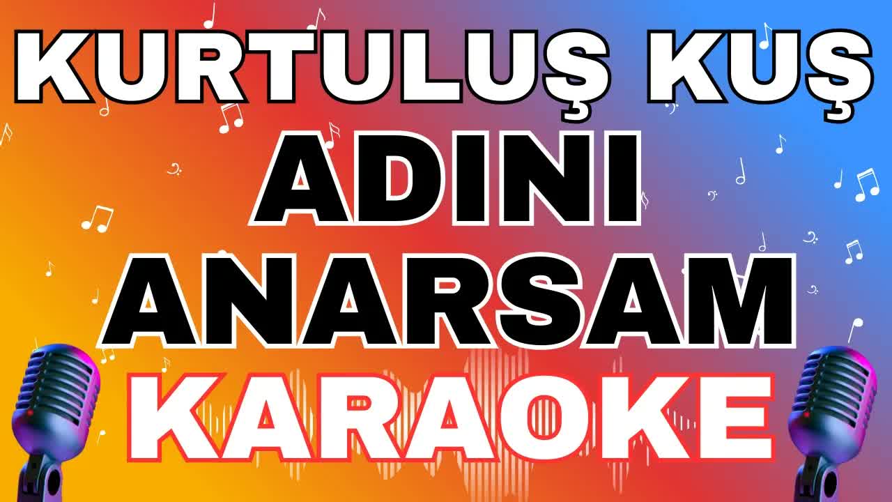 Kurtuluş Kuş - Adını Anarsam
