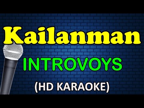 Introvoys - KAILANMAN