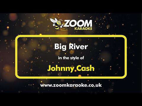 Johnny Cash - Big River