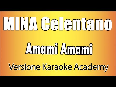 MINA, Celentano - Amami Amami