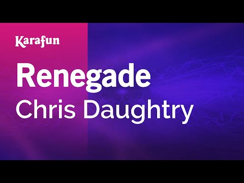 Daughtry - Renegade
