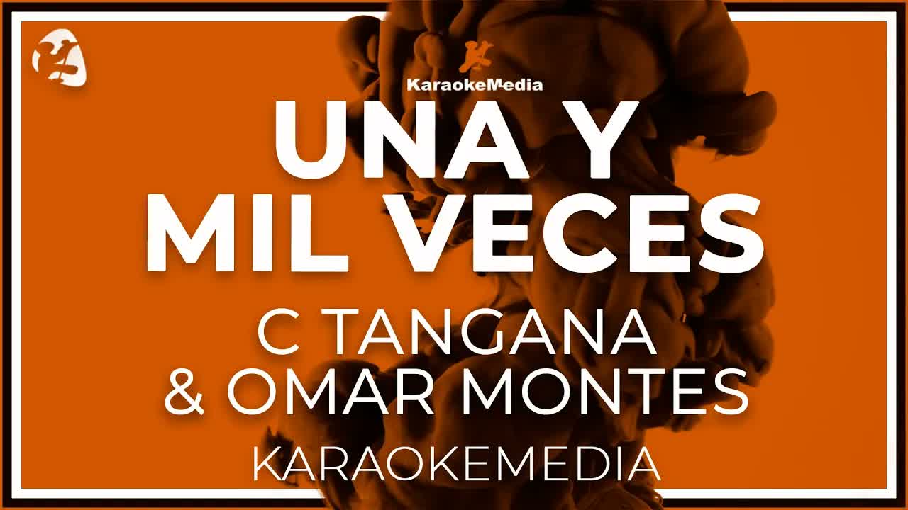 Una Y Mil Veces C Tangana & Omar Montes