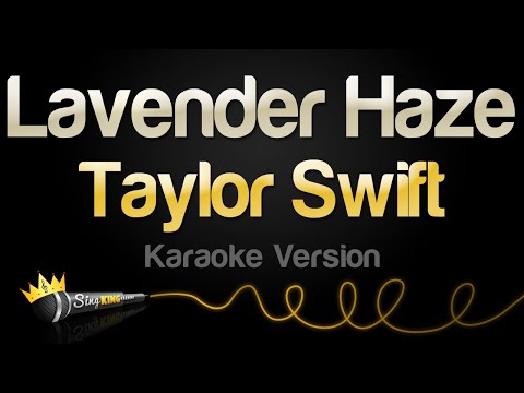 Taylor Swift - Lavender Haze