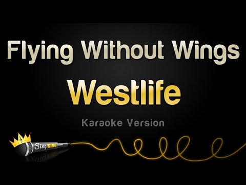 Westlife - Flying Without Wings