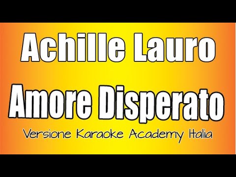 Achille Lauro - Amore disperato