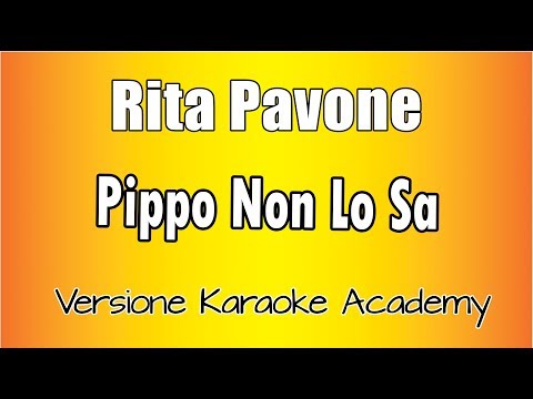 Rita Pavone - Pippo Non Lo Sa