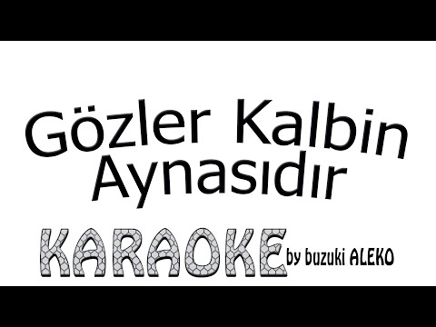 Gözler Kalbim Aynasıdır
