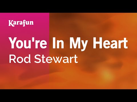Rod Stewart - You're In My Heart