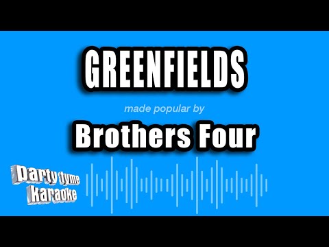 Brothers Four - Greenfields