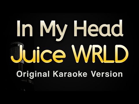 Juice WRLD - In My Head