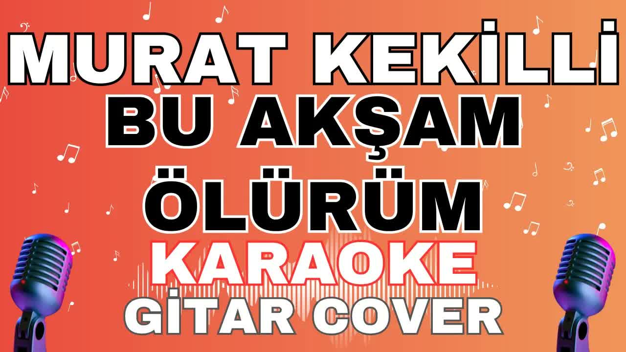 Murat Kekilli - Bu Akşam Ölürüm