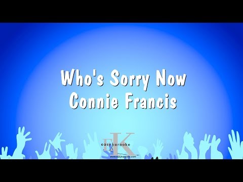 Connie Francis - Who's Sorry Now