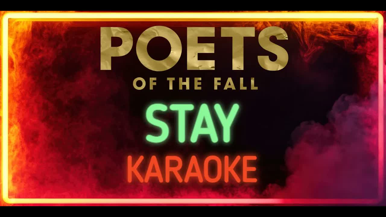 Poets of the Fall - Stay
