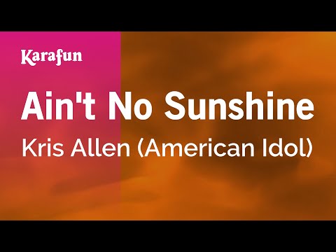 Kris Allen (American Idol) - Ain't No Sunshine