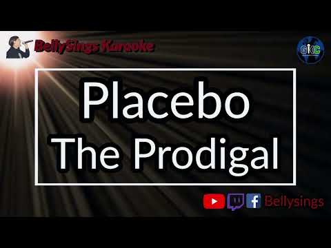 Placebo - The Prodigal