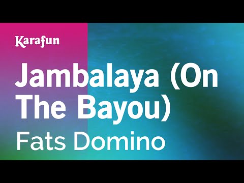 Fats Domino - Jambalaya (On the Bayou)