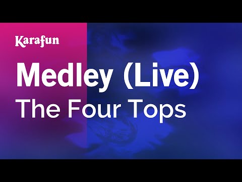 The Four Tops - Medley (live)
