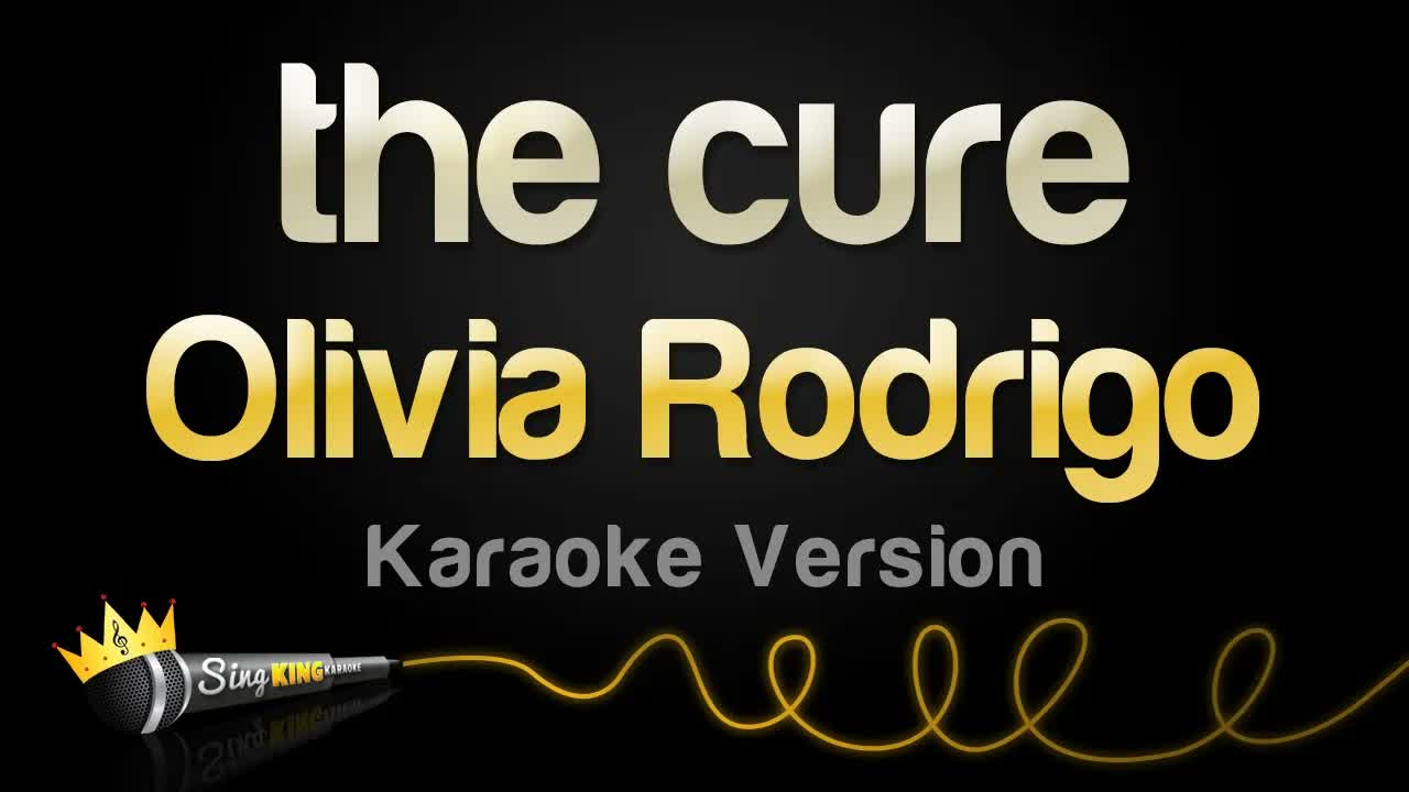 Olivia Rodrigo - the cure