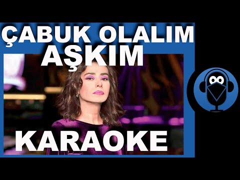 YILDIZ TİLBE - ÇABUK OLALIM AŞKIM