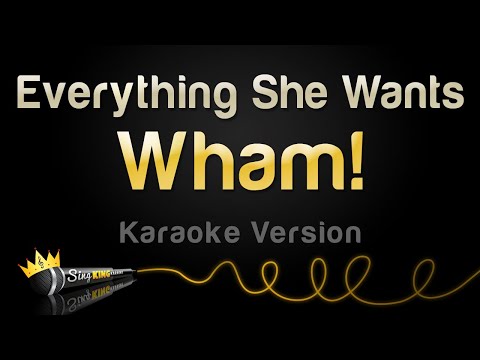 Wham! - Everything She Wants