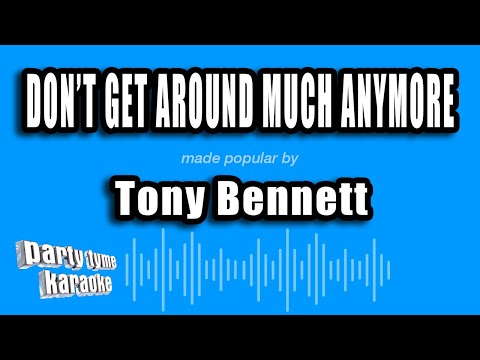 Tony Bennett - Don't Get Around Much Anymore