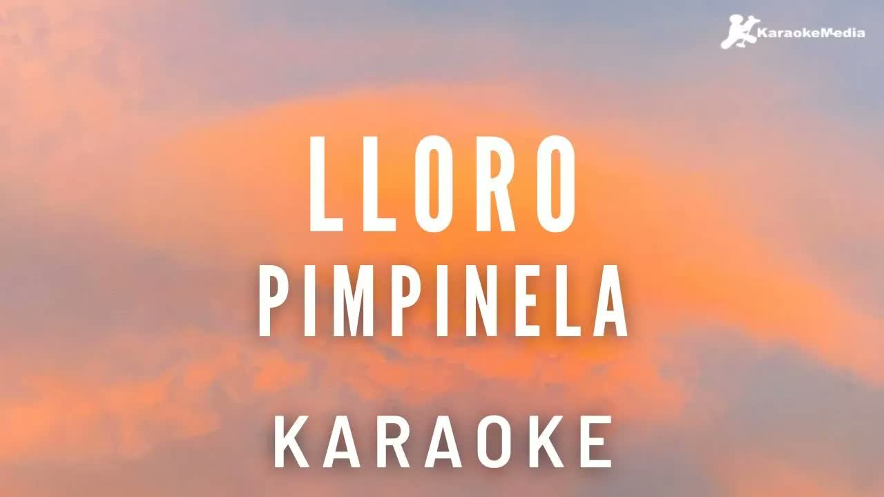 Pimpinela - Lloro
