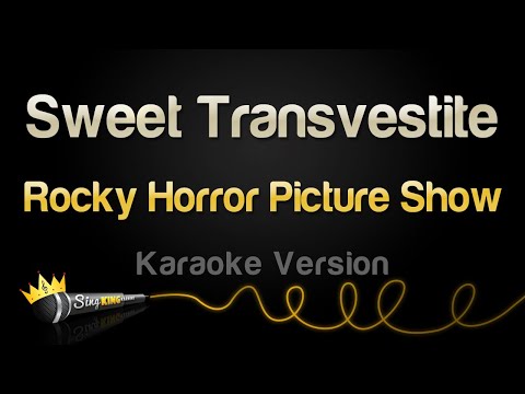 Rocky Horror Picture Show - Sweet Transvestite