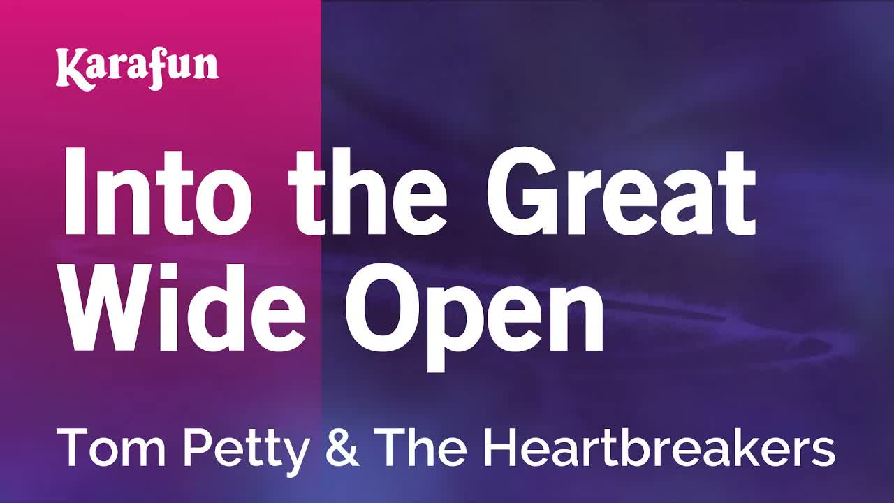 Tom Petty & The Heartbreakers - Into the Great Wide Open