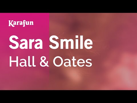 Hall & Oates - Sara Smile
