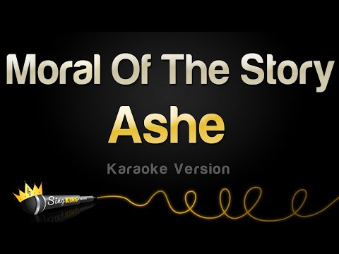 Ashe - Moral Of The Story