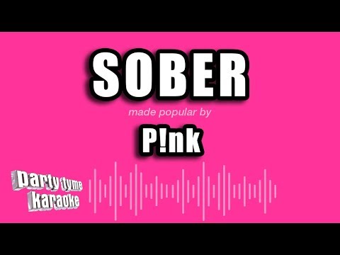 Pink - Sober