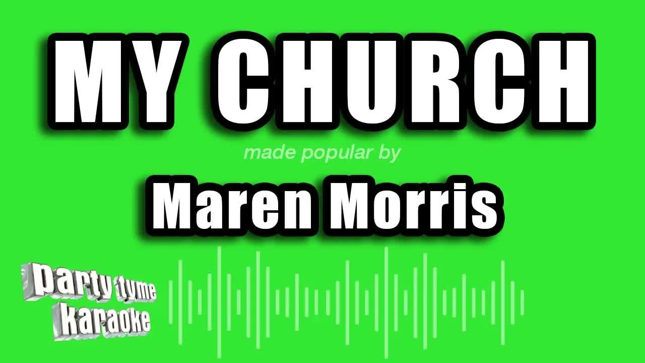 Maren Morris - My Church